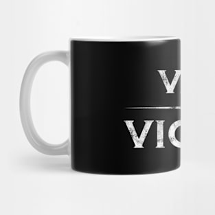 Latin saying - Vae victis Mug